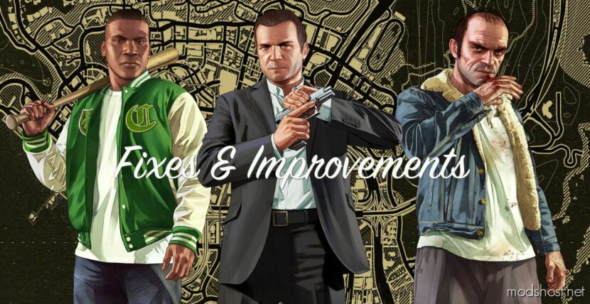 GTA 5 Mod: Fixes & Improvements V1.2 (Featured)