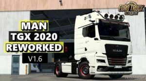 ETS2 MAN Truck Mod: TGX 2020 Reworked V1.6 1.48 (Featured)