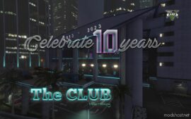 GTA 5 Map Mod: Celebrate 10TH The Club (Image #3)