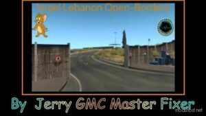 ETS2 Map Mod: Israel-Lebanon Open Borders V1.1 1.48.5 (Featured)