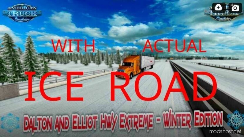 ATS Map Mod: K-Dog’s Addition TO: Dalton And Elliot HWY Extreme Winter Edition 1.48 (Featured)