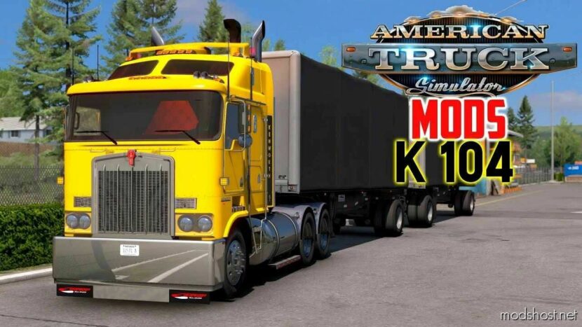 ATS Kenworth Truck Mod: K104B V3.1 1.48.5 (Featured)