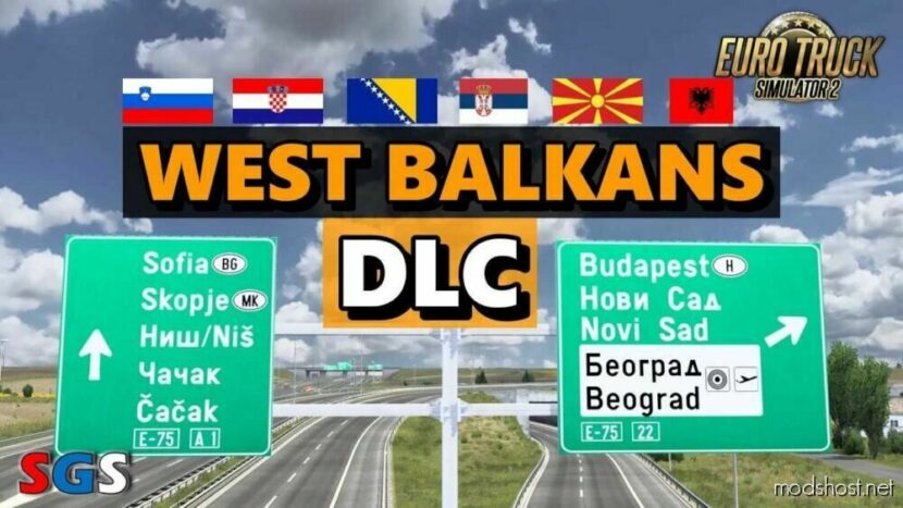 ETS2 Map Mod: West Balkans Sign Addon (Featured)