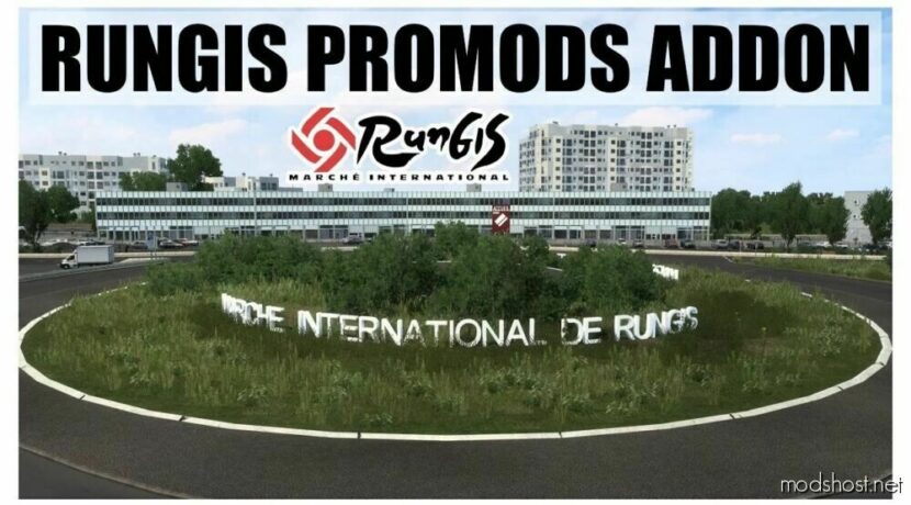 ETS2 Mod: Rungis Extension for Europe Map V0.1B (Featured)