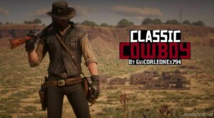 RDR2 Player Mod: The Classic Cowboy – RDR1 Accurate Cowboy Outfit For John Marston V2.7 (Featured)