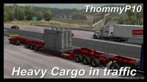 ATS Mod: Heavy Cargo In Traffic 1.48.5 (Featured)