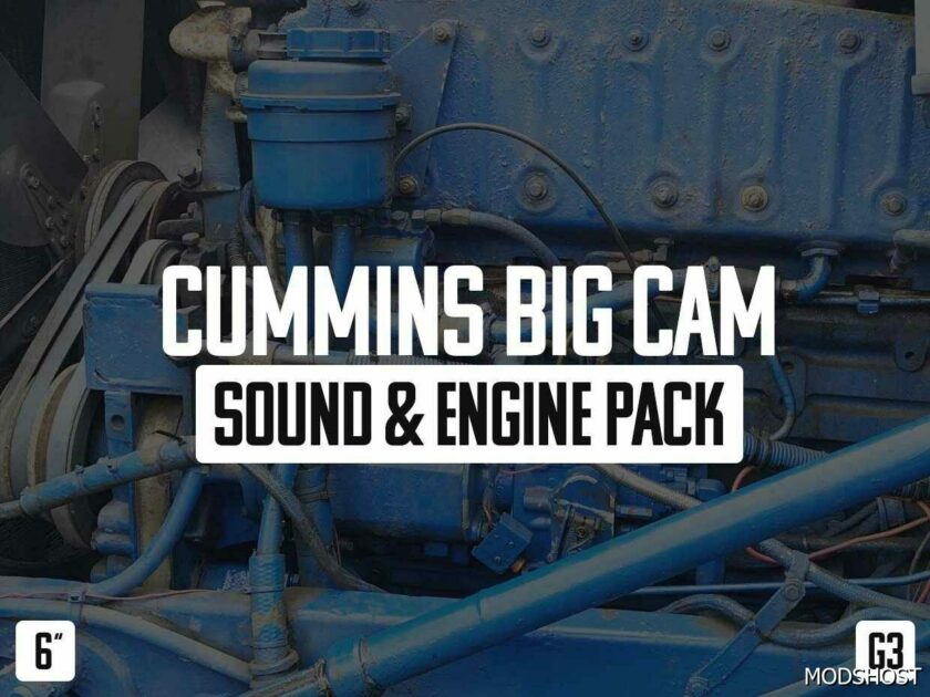 ATS Cummins Mod: BIG CAM Sound & Engine Pack 1.48.5 (Featured)