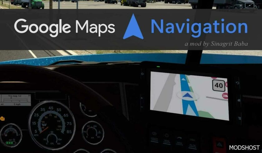 ATS Navigation Interior Mod: Google Maps Navigation V2.7 (Featured)