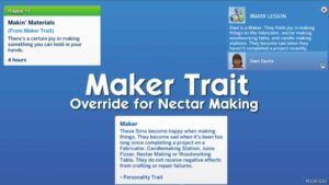 Sims 4 Mod: Maker Trait Override for Nectar Making (Featured)