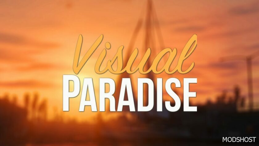 GTA 5 Mod: Visual Paradise V12.12.23 (Featured)