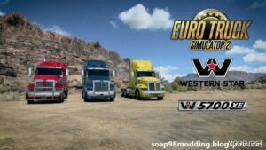 ETS2 Western Star Truck Mod: 5700XE by Soap98 – V1.1.6 (Featured)