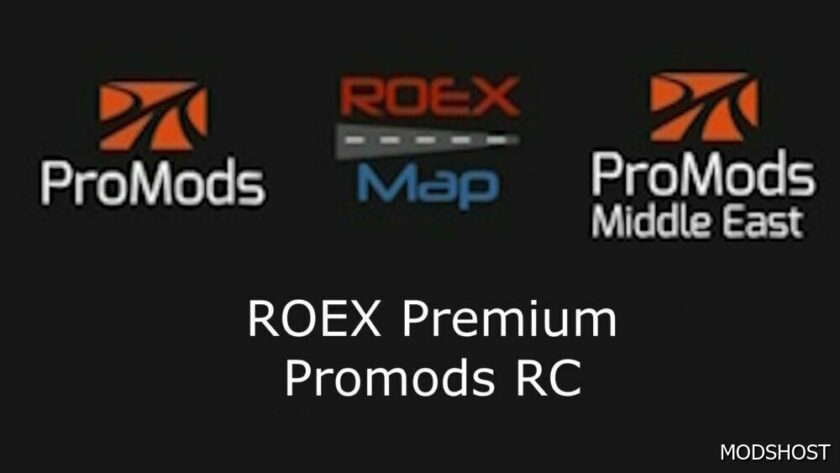 ETS2 ProMods Map Mod: Roex 4.0 – Promods 2.68 RC (Featured)