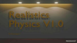 ETS2 Realistic Mod: Physics Mod V1.0.5 (Featured)