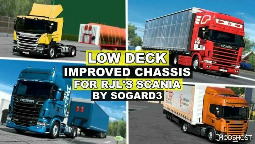 ETS2 Scania Part Mod: LOW Deck Improved Chassis for RJL Scania’s V1.6.1 (Featured)