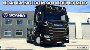 ETS2 Scania Mod: Nextgen DC16 V8 Sound Mod V1.3 (Featured)