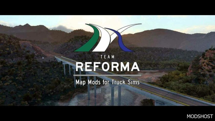 ATS Map Mod: Reforma Hotfix V2.6.6.1.149 (Featured)