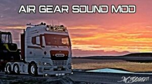 ETS2 Mod: AIR Gear Sound Mod by M. Yıldız (Featured)