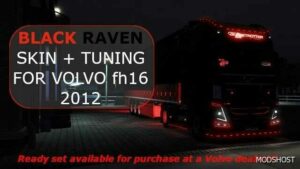 ETS2 Volvo Part Mod: Black Raven Skin + Tuning Volvo FH16 2012 (Featured)