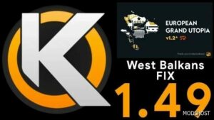 ETS2 ProMods Map Mod: European Grand Utopia for Promods – West Balkans FIX (Featured)