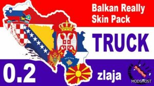 ETS2 Mod: Balkan Skin Pack Truck 0.2 by Zlaja 1.49 (Featured)