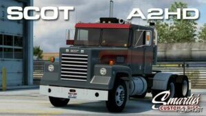 ATS Truck Mod: Scot A2HD V2.2.1 1.49 (Featured)