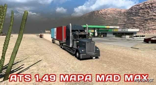 ATS Mod: MAD MAX Map 1.49 (Featured)