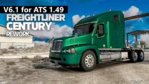 ATS Freightliner Truck Mod: Century Class V6.1 1.49 (Featured)