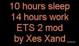 ETS2 Mod: 10 Hours Sleep 14 Hours Work 1.49 (Featured)