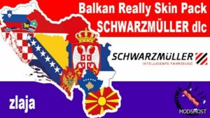 ETS2 Mod: Balkan Really Skin Pack Schwarzmüller DLC Edit by Zlaja 1.49 (Featured)