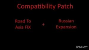 ETS2 Map Mod: Road to Asia FIX - Russian Expansion Compatibility FIX (Featured)