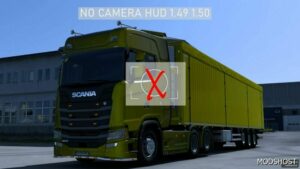 ETS2 Camera Mod: NO Camera HUD 1.50 (Featured)