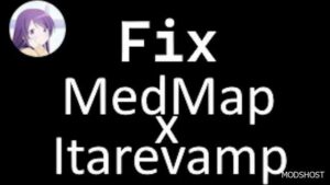 ETS2 Mod: Medmap+Itarevamp FIX (Featured)