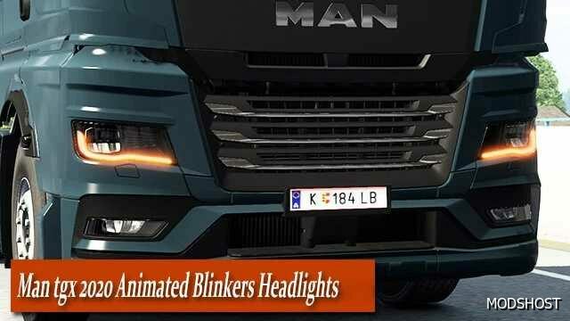 ETS2 MAN Part Mod: TGX 2020 Animated Blinkers Headlights V2.0.1 (Featured)