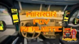 ATS Realistic Mod: Mirror Zoom Mod 1.50 (Featured)