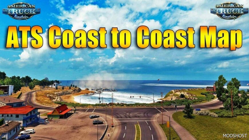 ATS Mod: Coast to Coast Map – V2.14.50.0 (Featured)