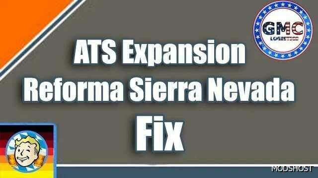 ATS Map Mod: Expansion - Reforma Sierra Nevada FIX 1.50 (Featured)