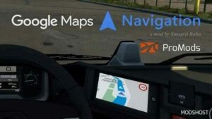 ETS2 Navigation Mod: Google Maps Navigation Pack for Promods V3.2 (Featured)