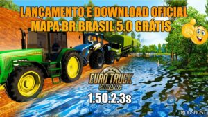 ETS2 Brazil Map Mod: BR Brazil 5.0 1.50 (Featured)