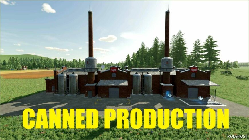 FS22 Placeable Mod: Canned Production V1.0.0.1 (Featured)