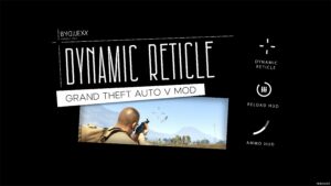 GTA 5 Script Mod: Dynamic Reticle Mod (Featured)