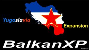 ETS2 Map Mod: BXP Yugoslavia Expansion 1.50.2 (Featured)