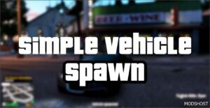 GTA 5 Script Mod: Simple Vehicle Spawn (Featured)