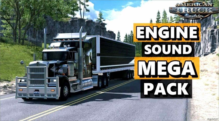 ATS Mod: Engine Sound Megapack 1.50 (Featured)