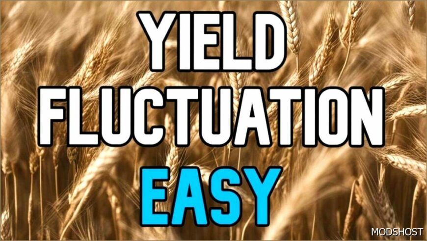 FS22 Script Mod: Yield Fluctuation Easy V4.0 (Featured)