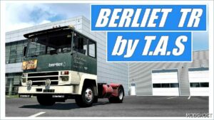 ETS2 Truck Mod: Berliet TR by TAS 1.50 (Featured)