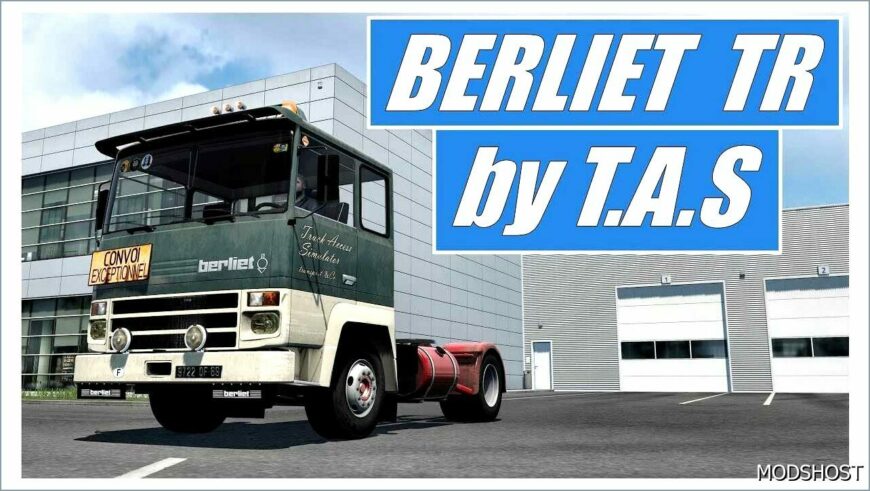 ETS2 Truck Mod: Berliet TR by TAS 1.50 (Featured)