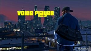 GTA 5 Script Mod: Voice Player V1.1 (Featured)