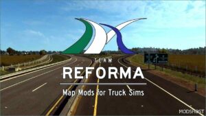 ETS2 Map Mod: Reforma V2.7.7.1.1.51 (Featured)