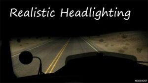 ATS Realistic Part Mod: Headlighting V2.9.1 (Featured)