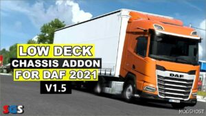 ETS2 DAF Truck Mod: LOW Deck Chassis Addon for DAF 2021 by Sogard3 V1.5 (Featured)